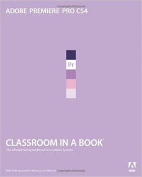 کتاب Adobe Premiere PRO CS4 Classroom in a Book