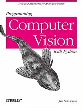 کتاب Programming Computer Vision with Python: Tools and algorithms for analyzing images