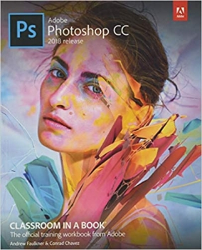 کتاب Adobe Photoshop CC Classroom in a Book (2018 release)