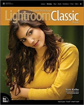 کتاب The Adobe Photoshop Lightroom Classic Book (Voices That Matter)