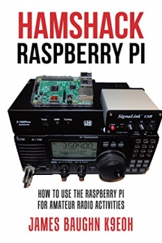 کتاب Hamshack Raspberry Pi: How to Use the Raspberry Pi for Amateur Radio Activities