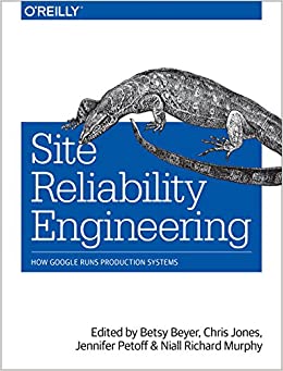 کتابSite Reliability Engineering: How Google Runs Production Systems 1st Edition