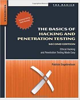 کتاب The Basics of Hacking and Penetration Testing: Ethical Hacking and Penetration Testing Made Easy