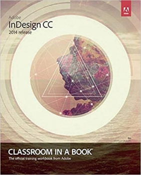 کتاب Adobe InDesign CC Classroom in a Book 2014 Release
