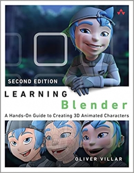 کتاب Learning Blender: A Hands-On Guide to Creating 3D Animated Characters