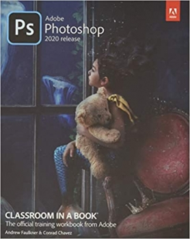 کتاب Adobe Photoshop Classroom in a Book (2020 release)