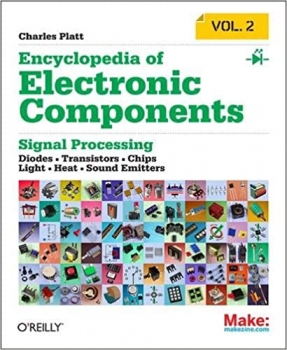کتاب Encyclopedia of Electronic Components Volume 2: LEDs, LCDs, Audio, Thyristors, Digital Logic, and Amplification