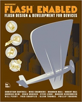 کتاب Flash Enabled: Flash Design and Development for Devices