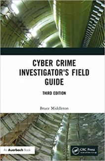 کتاب Cyber Crime Investigator’s Field Guide