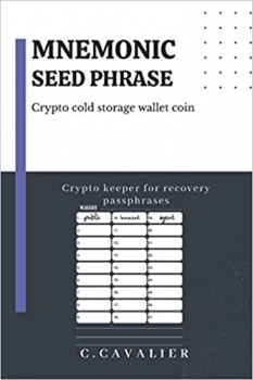 کتاب Mnemonic seed phrase , Crypto cold storage wallet coin: 24 sheets 6×9 to record your private keys to unlock your crypto assets