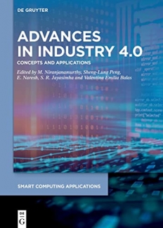 کتاب Advances in Industry 4.0: Concepts and Applications (Smart Computing Applications Book 5)