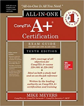 کتاب CompTIA A+ Certification All-in-One Exam Guide, Tenth Edition (Exams 220-1001 & 220-1002)