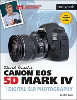 کتاب David Busch’s Canon 5d Mark IV Guide to Digital Slr Photography (The David Busch Camera Guide Series)