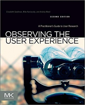 جلد معمولی سیاه و سفید_کتاب Observing the User Experience: A Practitioner’s Guide to User Research