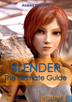 کتاب BLENDER – THE ULTIMATE GUIDE – VOLUME 5