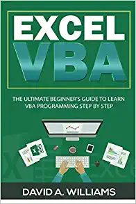 کتاب Excel VBA: The Ultimate Beginner’s Guide to Learn VBA Programming Step by Step