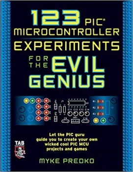 کتاب 123 PIC Microcontroller Experiments for the Evil Genius