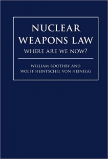 کتاب Nuclear Weapons Law: Where Are We Now?