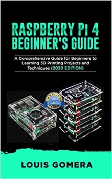 جلد معمولی سیاه و سفید_کتاب RASPBERRY Pi 4 BEGINNER’S GUIDE: The Complete User Manual For Beginners to Set up Innovative Projects on Raspberry Pi 4 (2020 Edition)