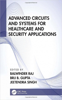 کتاب Advanced Circuits and Systems for Healthcare and Security Applications