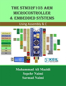 جلد سخت رنگی_کتاب The STM32F103 Arm Microcontroller and Embedded Systems: Using Assembly and C