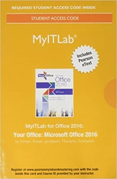 کتاب MyLab IT with Pearson eText - Access Card - for Your Office: Microsoft Office 2016