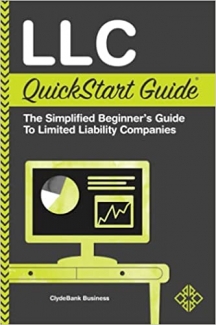 کتاب LLC QuickStart Guide – The Simplified Beginner’s Guide to Limited Liability Companies (QuickStart Guides™ – Business)