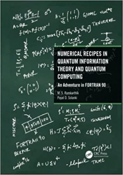 کتاب Numerical Recipes in Quantum Information Theory and Quantum Computing