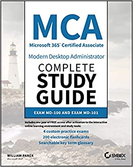 کتابMCA Modern Desktop Administrator Complete Study Guide: Exam MD-100 and Exam MD-101