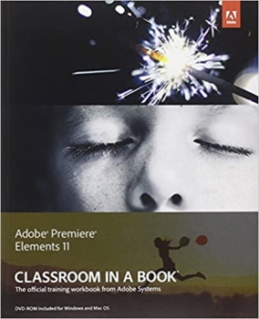 کتاب Adobe Premiere Elements 11 Classroom in a Book
