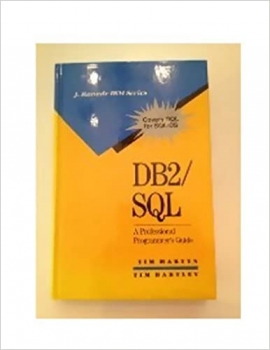 کتاب DB2/Sql: A Professional Programmer’s Guide (J RANADE IBM SERIES)