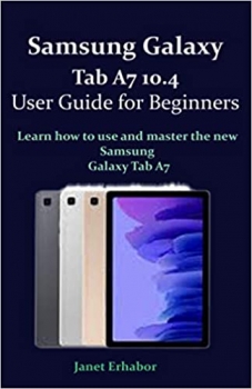 جلد معمولی سیاه و سفید_کتاب Samsung Galaxy Tab A7 10.4 User Guide for Beginners: Learn how to use and master the new Samsung Galaxy Tab A7