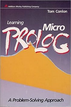 کتاب Learning Micro-Prolog: A Problem Solving Approach