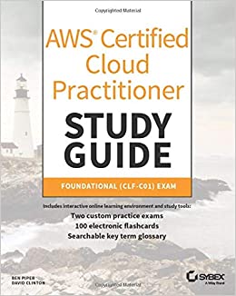 کتاب AWS Certified Cloud Practitioner Study Guide: CLF-C01 Exam 1st Edition