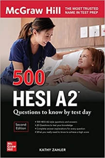 کتاب 500 HESI A2 Questions to Know by Test Day, Second Edition (McGraw Hill’s 500 Questions)