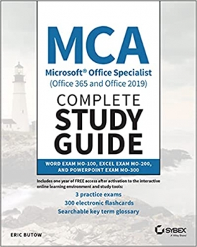 جلد معمولی سیاه و سفید_کتاب MCA Microsoft Office Specialist (Office 365 and Office 2019) Complete Study Guide: Word Exam MO-100, Excel Exam MO-200, and PowerPoint Exam MO-300