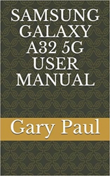 جلد سخت رنگی_کتاب SAMSUNG GALAXY A32 5G USER MANUAL