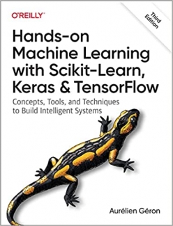 جلد سخت سیاه و سفید_کتاب Hands-On Machine Learning with Scikit-Learn, Keras, and TensorFlow: Concepts, Tools, and Techniques to Build Intelligent Systems 3rd Edition