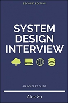 کتاب System Design Interview – An insider’s guide, Second Edition