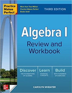 کتاب Practice Makes Perfect: Algebra I Review and Workbook, Third Edition
