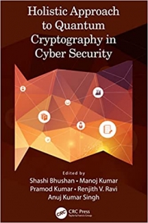 کتاب Holistic Approach to Quantum Cryptography in Cyber Security