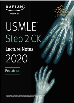 کتاب USMLE Step 2 CK Lecture Notes 2020: Pediatrics