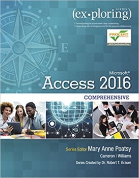 کتاب xploring Microsoft Office Access 2016 Comprehensive (Exploring for Office 2016 Series)