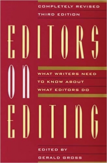 کتاب Editors on Editing: What Writers Need to Know About What Editors Do