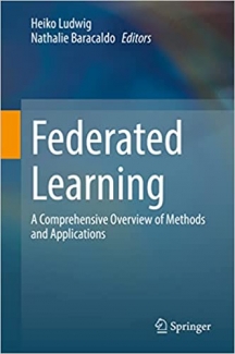 کتاب Federated Learning: A Comprehensive Overview of Methods and Applications