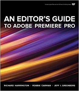 کتاب An Editor’s Guide to Adobe Premiere Pro
