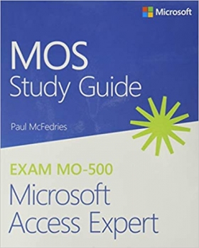 کتاب MOS Study Guide for Microsoft Access Expert Exam MO-500