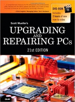 کتاب Upgrading and Repairing PCs (Upgrading and Repairing Pc’s)