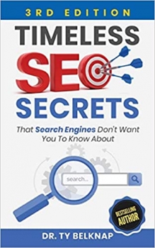 کتاب Timeless SEO Secrets, 3rd Edition: That Search Engines Don’t Want You To Know About