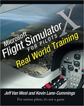 کتاب Microsoft Flight Simulator X For Pilots Real World Training